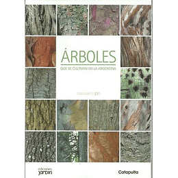 Arboles Que Se Cultivan En La Argentina