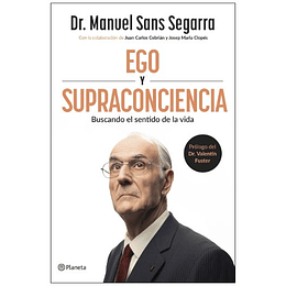 Ego Y Supraconciencia
