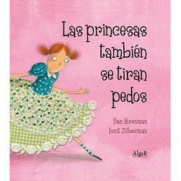 Las Princesas Tambien Se Tiran Pedos