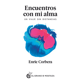 Encuentros Con Mi Alma: Un Viaje Sin Distancias