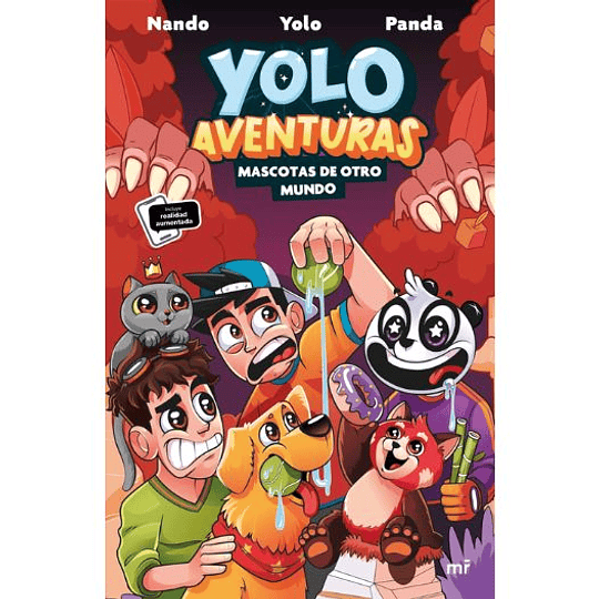 Yolo Aventuras 5 - Mascotas De Otro Mundo