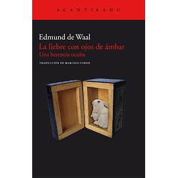 La Liebre Con Ojos De Ambar - Una Herencia Oculta