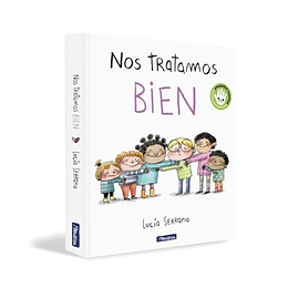 Nos Tratamos Bien (Libro De Cartón )