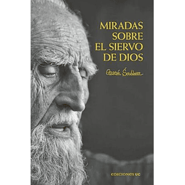 Miradas Sobre El Siervo De Dios
