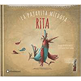 Rita La Pajarita Miedosa