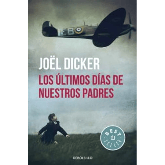 Los ÚLtimos Días De Nuestros Padres