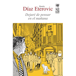 Dejare De Pensar En El Mañana