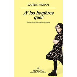 ¿Y Los Hombres Qué?
