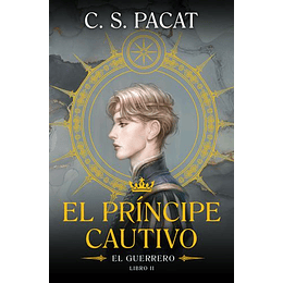 El Principe Cautivo 2: El Guerrero