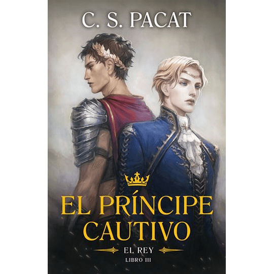 El Principe Cautivo 3: El Rey