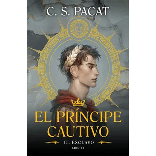 El Principe Cautivo 1: El Esclavo