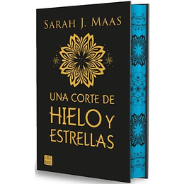 Una Corte De Hielo Y Estrellas 4 (Edicion Especial)