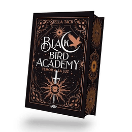 Black Bird Academy Ii - Temor A La Luz 