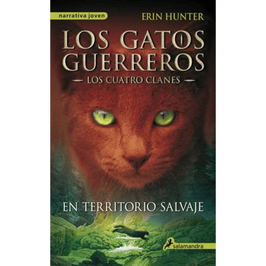 Gatos Guerreros 1 En Territorio Salvaje