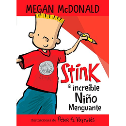 Stink - El Increíble Niño Menguante