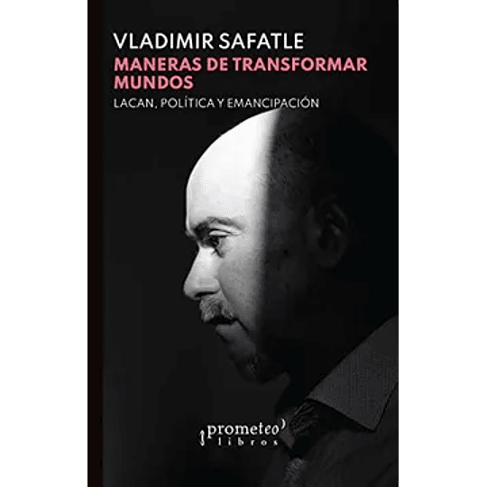 Maneras De Transformar Mundos