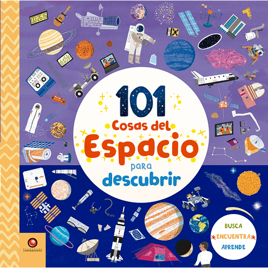 101 Cosas Del Espacio Para Descubrir