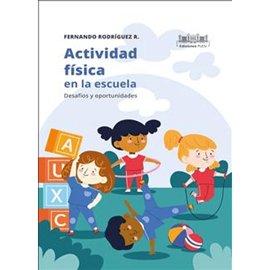 Actividad Fisica En La Escuela
