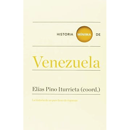 Historia Minima De Venezuela