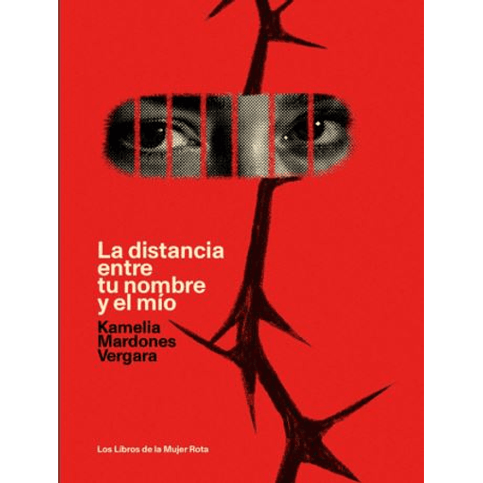 La Distancia Entre Tu Nombre Y El Mio