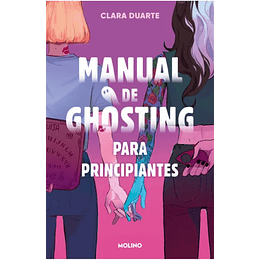 Manual De Ghosting Para Principiantes (Edicion Limitada Con Cantos Tintados)