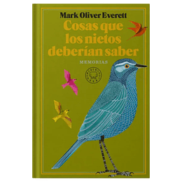 Cosas Que Los Nietos Deberian Saber 