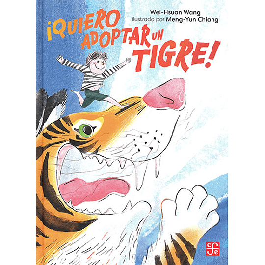 ¡Quiero Adoptar Un Tigre!