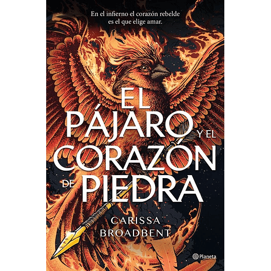 El Pajaro Y El Corazon De Piedra (La Serpiente Y Las Alas De La Noche 3)