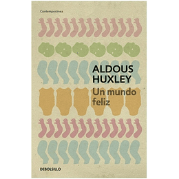 Un Mundo Feliz