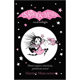 Isadora Moon Va Al Colegio 