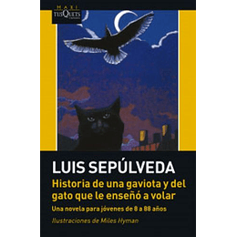 Historia De Una Gaviota Y Del Gato Que Le Enseño A Volar