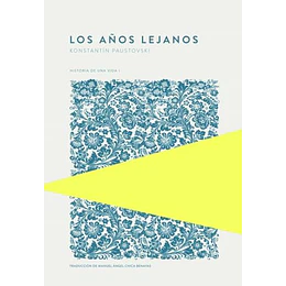 Los Años Lejanos - Historia De Una Vida