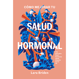 Como Mejorar Tu Salud Hormonal