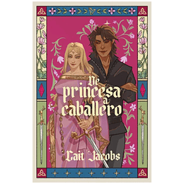 De Princesa A Caballero