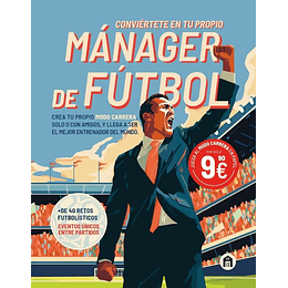 Conviertete En Tu Propio Manager De Futbol