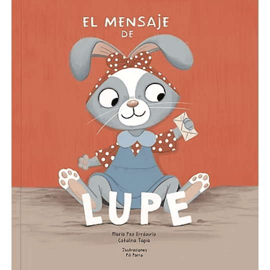 El Mensaje De Lupe