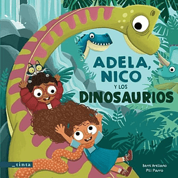 Adela, Nico Y Los Dinosaurios