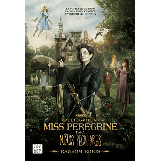 El Hogar De Miss Peregrine Para Niños Peculiares