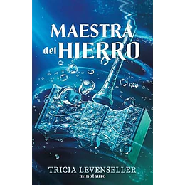 Maestra Del Hierro (Forjadora De Espadas Nº 02)