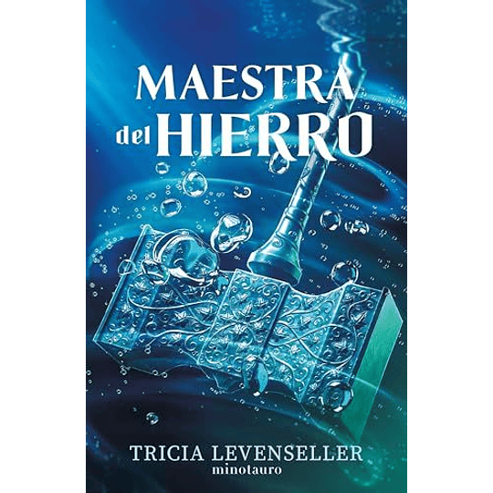 Maestra Del Hierro (Forjadora De Espadas Nº 02)