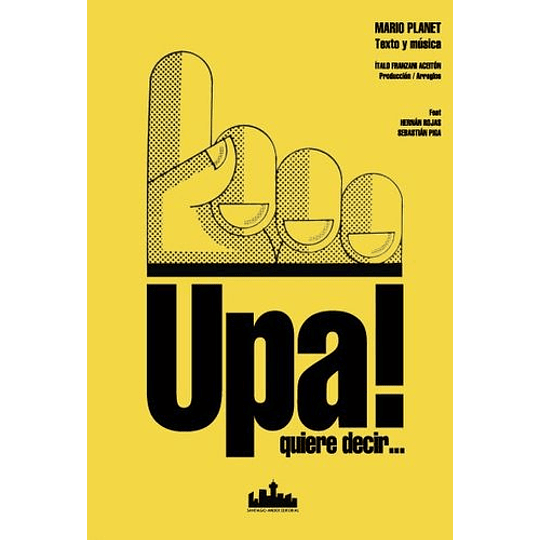 Upa! Quiere Decir...