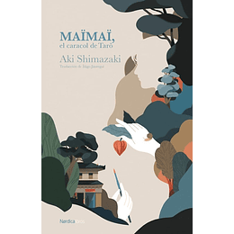 Maimai El Caracol De Taro (La Sombra Del Cardo 5)