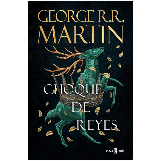 Choque De Reyes (Cancion De Hielo Y Fuego 2)