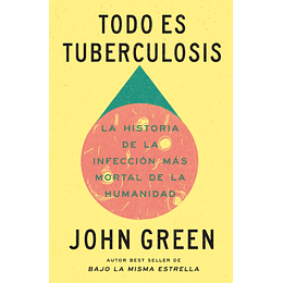 Todo Es Tuberculosis