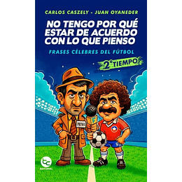 No Tengo Por Que Estar De Acuerdo Con Lo Que Pienso