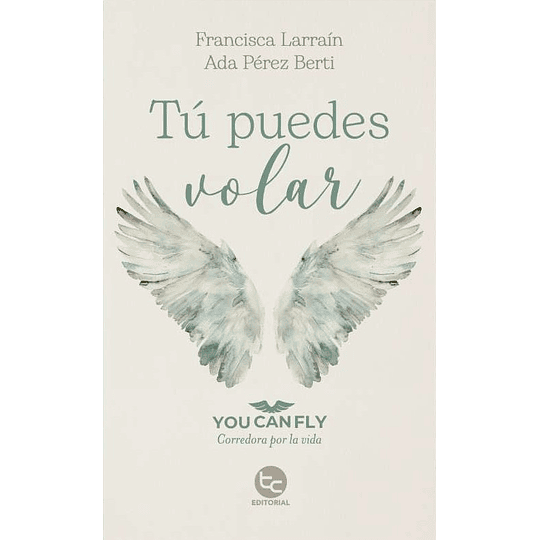 Tu Puedes Volar