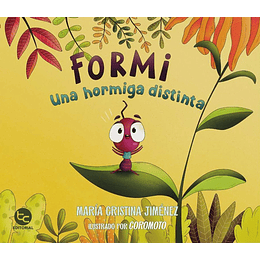 Formi - Una Hormiga Distinta