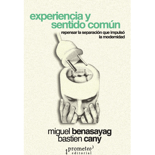 Experiencia Y Sentido Comun 