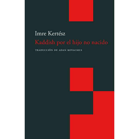 Kaddish Por El Hijo No Nacido