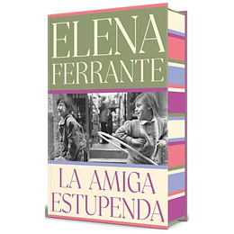 La Amiga Estupenda (Edicion Limitada Con Cantos Tintados) (Dos Amigas 1)